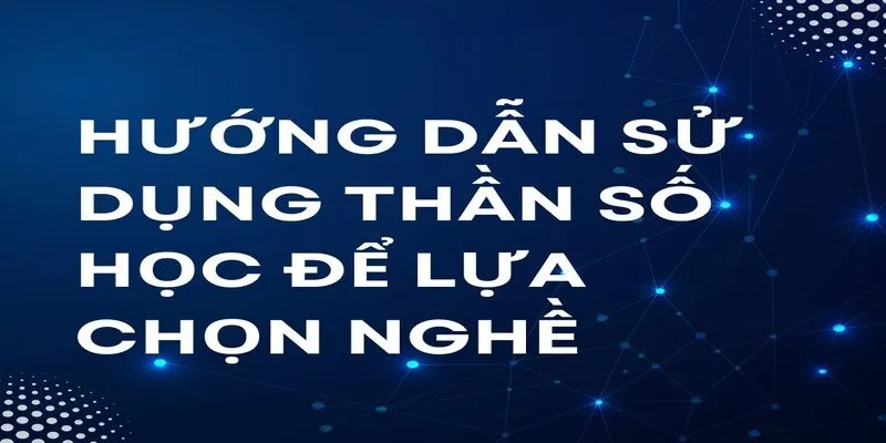 thần số học nghề nghiệp 