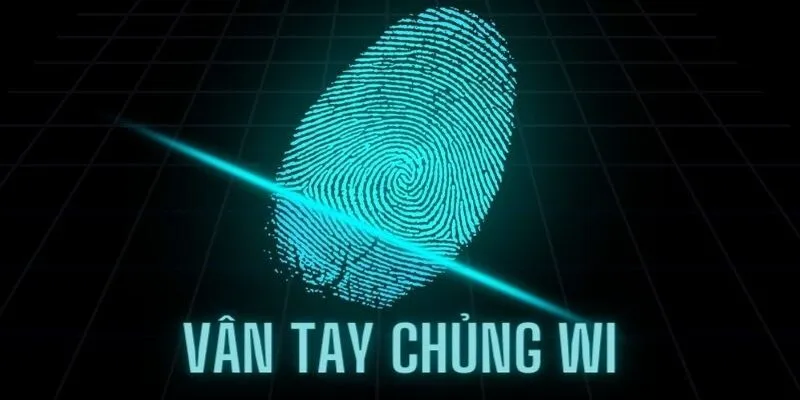 Chủng Vân Tay WI