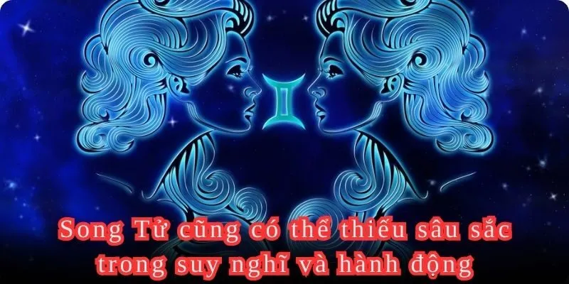 Cung hoàng đạo nào xấu nhất có thể dành cho Song Tử nếu thiếu kiên định