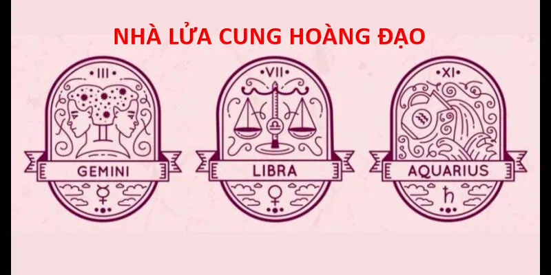 Nhà lửa cung hoàng đạo