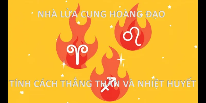 Nhà lửa cung hoàng đạo