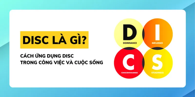 Ưu điểm khi sử dụng mô hình các nhóm tính cách chính trong DiSC